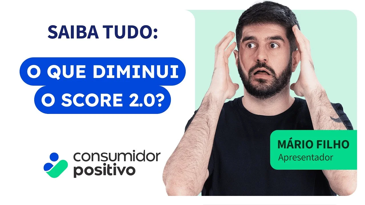 O Que Diminui o Score 2.0?