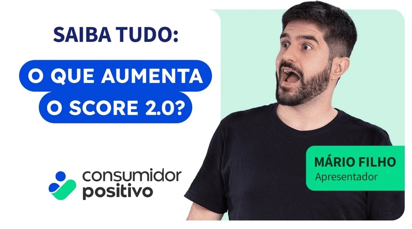 O Que Aumenta o Score 2.0?